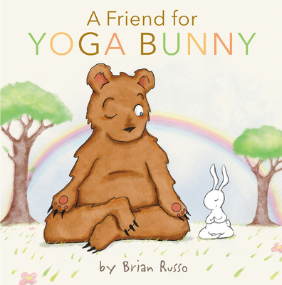 A Friend for Yoga Bunny: An Easter and Springti... 0063017849 Book Cover