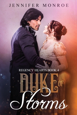 Duke of Storms: Regency Hearts Book 4 1689143061 Book Cover