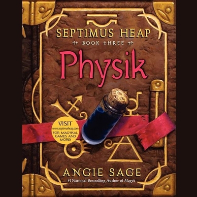 Septimus Heap, Book Three: Physik 150465322X Book Cover