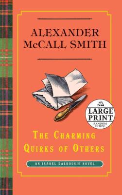 The Charming Quirks of Others [Large Print] 0739377817 Book Cover