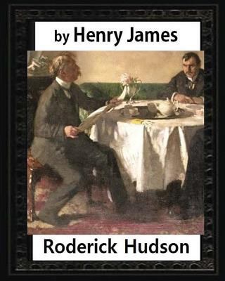 Roderick Hudson (Penguin Classics), by Henry Ja... 1532834934 Book Cover
