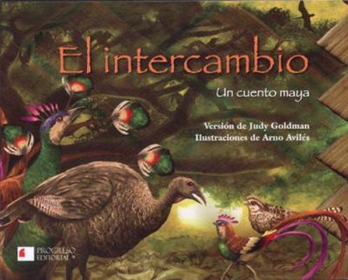 El intercambio (Spanish Edition) [Spanish] 6074562520 Book Cover