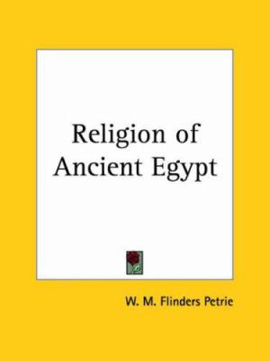Religion of Ancient Egypt 0766149137 Book Cover