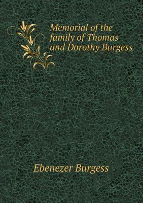 Memorial of the family of Thomas and Dorothy Bu... 5518779798 Book Cover