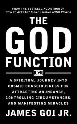 The God Function: A Spiritual Journey into Cosm... 1683470087 Book Cover