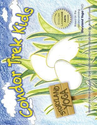 Condor Trek Kids: Storyland Yoga 1478393424 Book Cover
