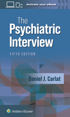 The Psychiatric Interview 1975212975 Book Cover