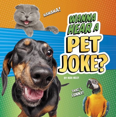 Wanna Hear a Pet Joke? B0GHPXKR8D Book Cover