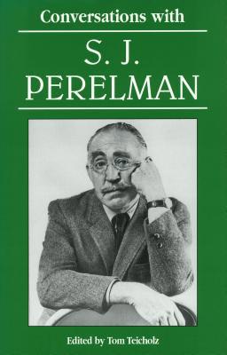 Conversations with S. J. Perelman (Literary Con... 0878057900 Book Cover