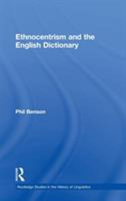 Ethnocentrism and the English Dictionary 0415220742 Book Cover