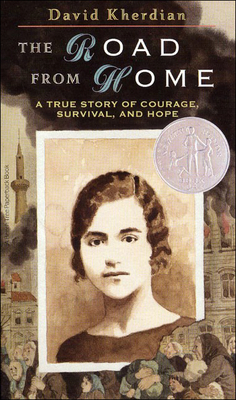 The Road from Home: The Story of an Armenian Girl 0812465466 Book Cover