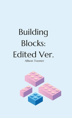 Building Blocks: Edited Ver. 1458376710 Book Cover