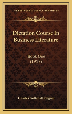 Dictation Course in Business Literature: Book O... 1164775308 Book Cover