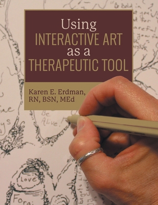 Using Interactive Art as a Therapeutic Tool B0DJF4B75X Book Cover