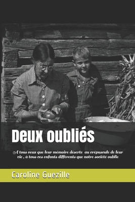 Deux oubliés [French] B086G1Y594 Book Cover