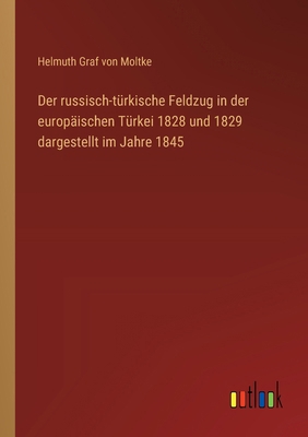 Der russisch-türkische Feldzug in der europäisc... [German] 3368640186 Book Cover