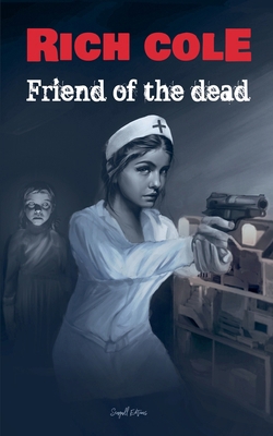 Friend of the Dead            Book Cover