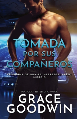 Tomada por sus compañeros: (Letra grande) [Spanish] 1795905034 Book Cover