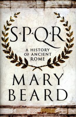Spqr: A History of Ancient Rome 1846683807 Book Cover