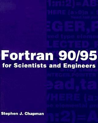 FORTRAN 90/95 for Scientists and Engineers 0070119384 Book Cover
