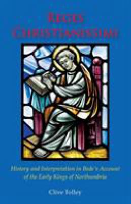 Reges Christianissimi: History and Interpretati... 0852449305 Book Cover