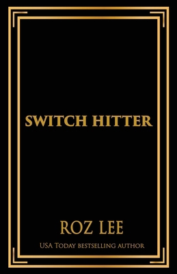Switch Hitter: Discreet Edition B0DLN9MK4V Book Cover