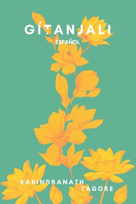 Gitanjali: Español [Spanish] 9348535080 Book Cover