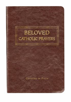 Beloved Catholic Prayers - Vinyl Cover 1617961663 Book Cover