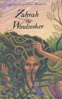 Zahrah the Windseeker 0618340904 Book Cover