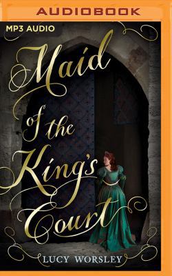 Maid of the King's Court 1536661899 Book Cover