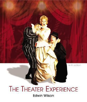 The Theater Experience W/CD-ROM & Theater Goers... 0072878363 Book Cover