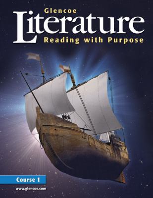 Glencoe Literature: Reading with Purpose, Cours... 007845476X Book Cover