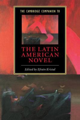 The Cambridge Companion to the Latin American N... 0521825334 Book Cover