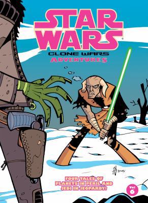Star Wars: Clone Wars Adventures: Vol. 6 1599619091 Book Cover