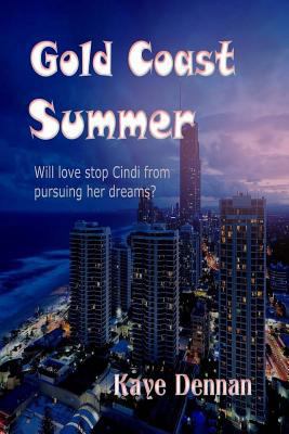 Gold Coast Summer 1494709805 Book Cover
