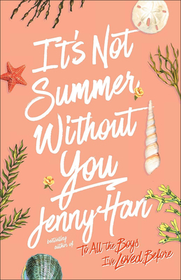 It's Not Summer Without You 1663605637 Book Cover