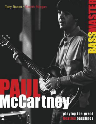 Paul McCartney: Bass Master: Playing the Great ... 0879308842 Book Cover