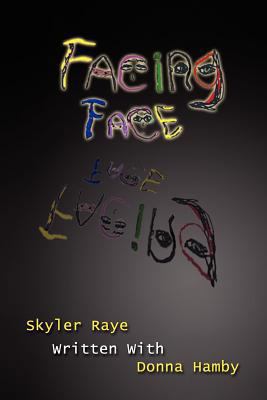 Facing Face 1456890530 Book Cover