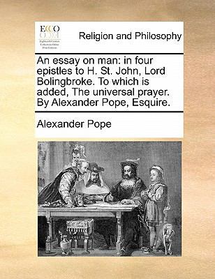 An Essay on Man: In Four Epistles to H. St. Joh... 1170877265 Book Cover