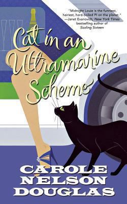 Cat in an Ultramarine Scheme: A Midnight Louie ... 0765375044 Book Cover