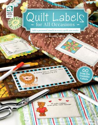 Quilt Labels for All Occasions B008KP14KC Book Cover