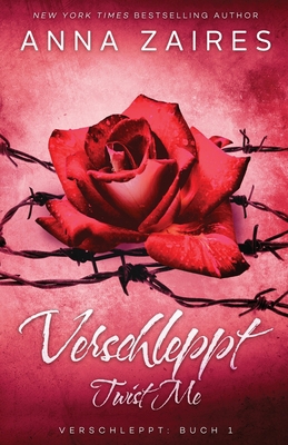 Twist Me - Verschleppt [German] 1631420178 Book Cover