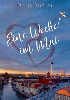 Eine Woche im Mai [German] 3758375835 Book Cover