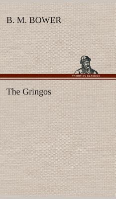 The Gringos 3849521915 Book Cover