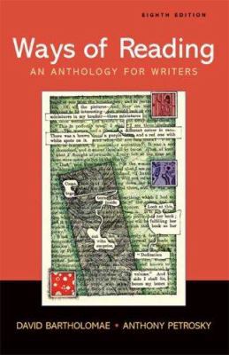 Ways of Reading: An Anthology for Writers 0312454139 Book Cover