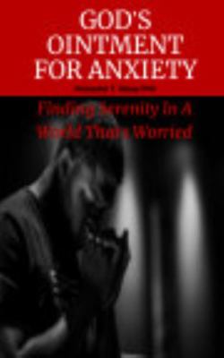 Paperback God's Ointment for Anxiety Book