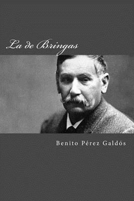 La de Bringas [Spanish] 1981514147 Book Cover