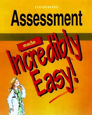 Assessment Made Incredibly Easy! 0874348889 Book Cover