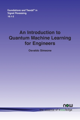 An Introduction to Quantum Machine Learning for... 1638280584 Book Cover