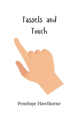 Tassels and Touch 180586632X Book Cover